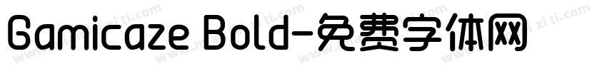 Gamicaze Bold字体转换